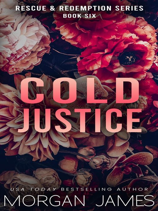 Title details for Cold Justice by Morgan James - Available